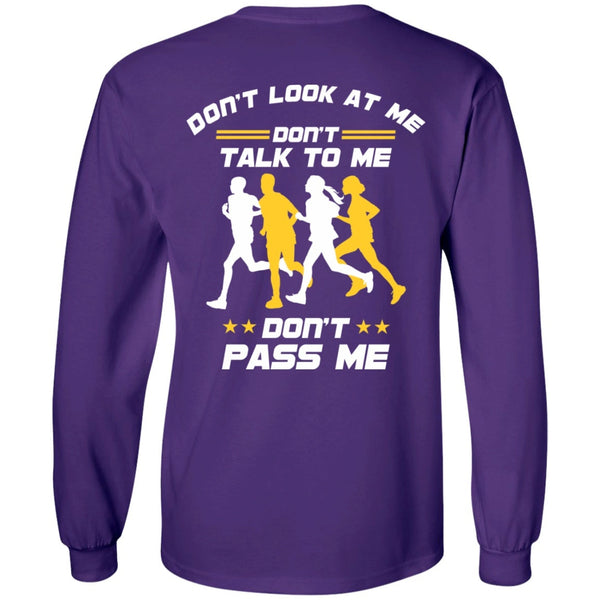 Long Sleeve - Don't Pass Me Long Sleeve Tee