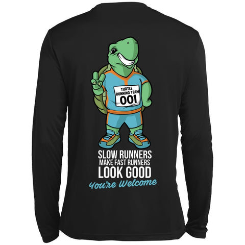 Long Sleeve - Slow Runners Make Fast Runners Look Good Long Sleeve Dri Fit Shirt