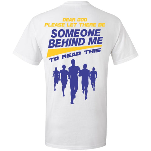 Short Sleeve - For Someone Behind Me Short Sleeve Tee