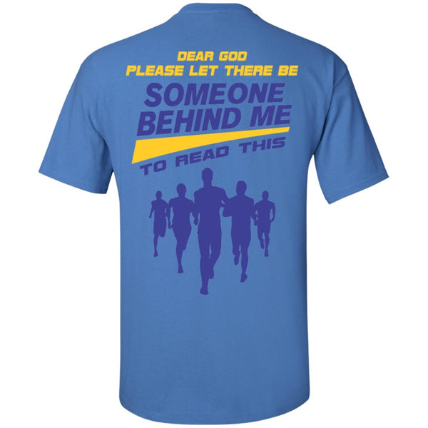 Short Sleeve - For Someone Behind Me Short Sleeve Tee