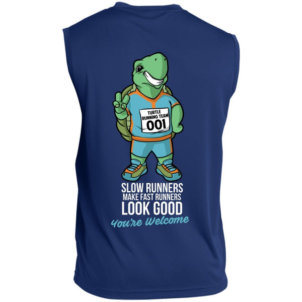 T-Shirts - Slow Runners Make Fast Runners Look Good Sleeveless Dri Fit